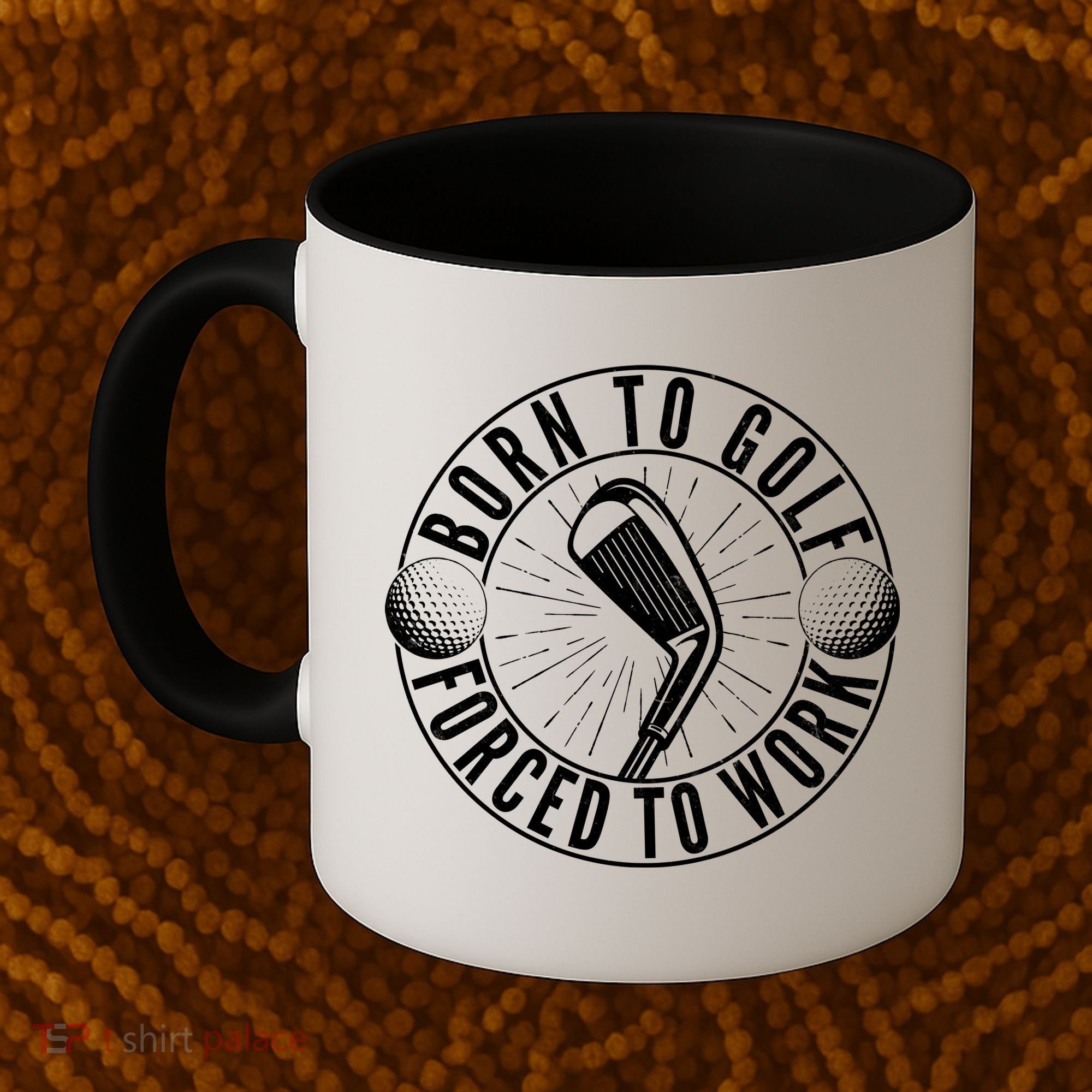 Born To Golf Force To Work Coffee Mug