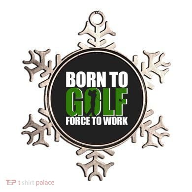 Born To Golf Force To Work Golfing Fan Ornament