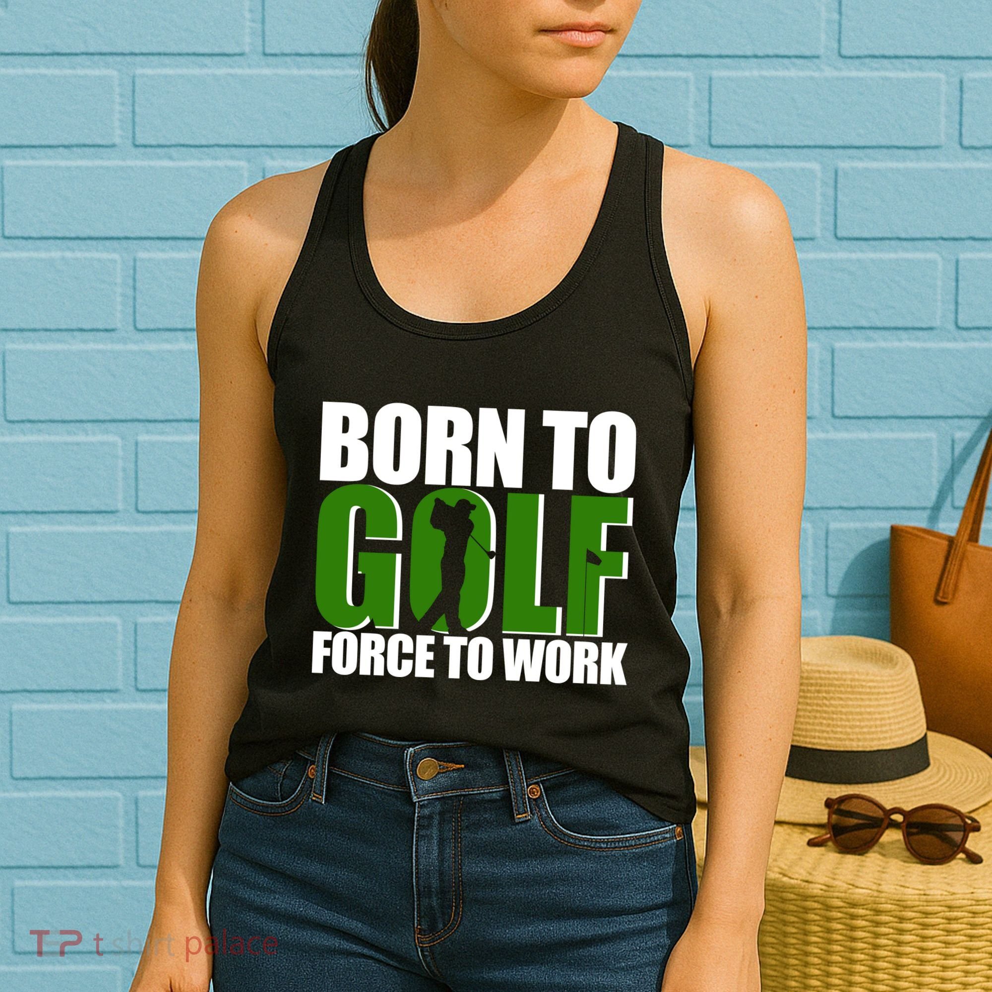 Born To Golf Force To Work Golfing Fan Women's Tank Top