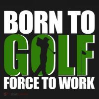 Born To Golf Force To Work Golfing Fan Toddler Hoodie thumb 2