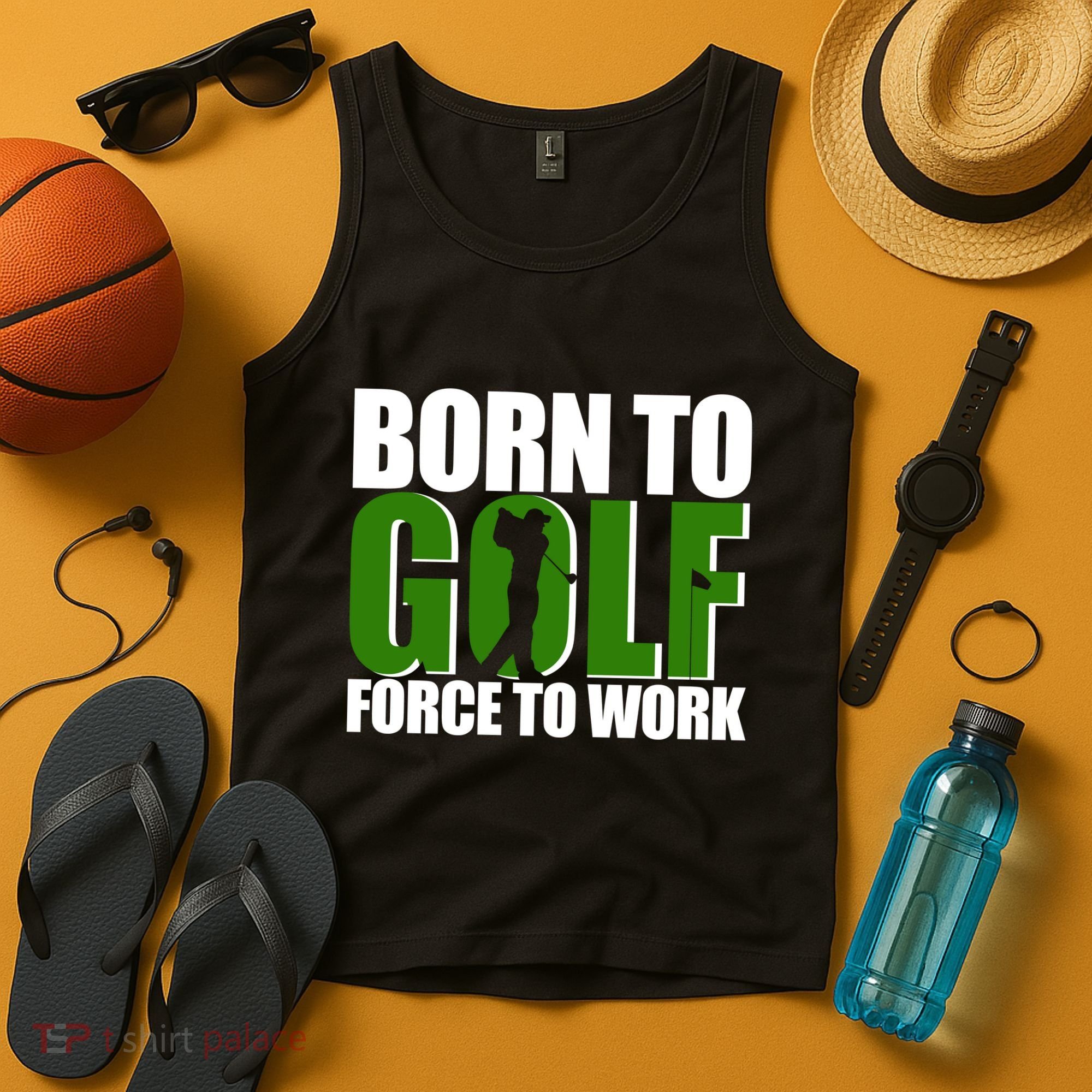 Born To Golf Force To Work Golfing Fan Tank Top