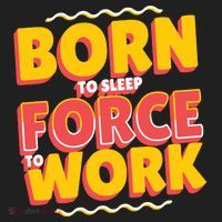Born To Sleep Force To Work Women's Sweatshirt thumb 2