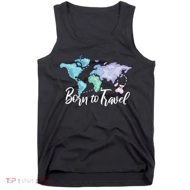Born To Travel Tank Top