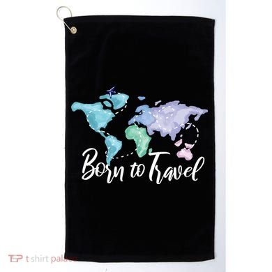 Born To Travel Golf Towel