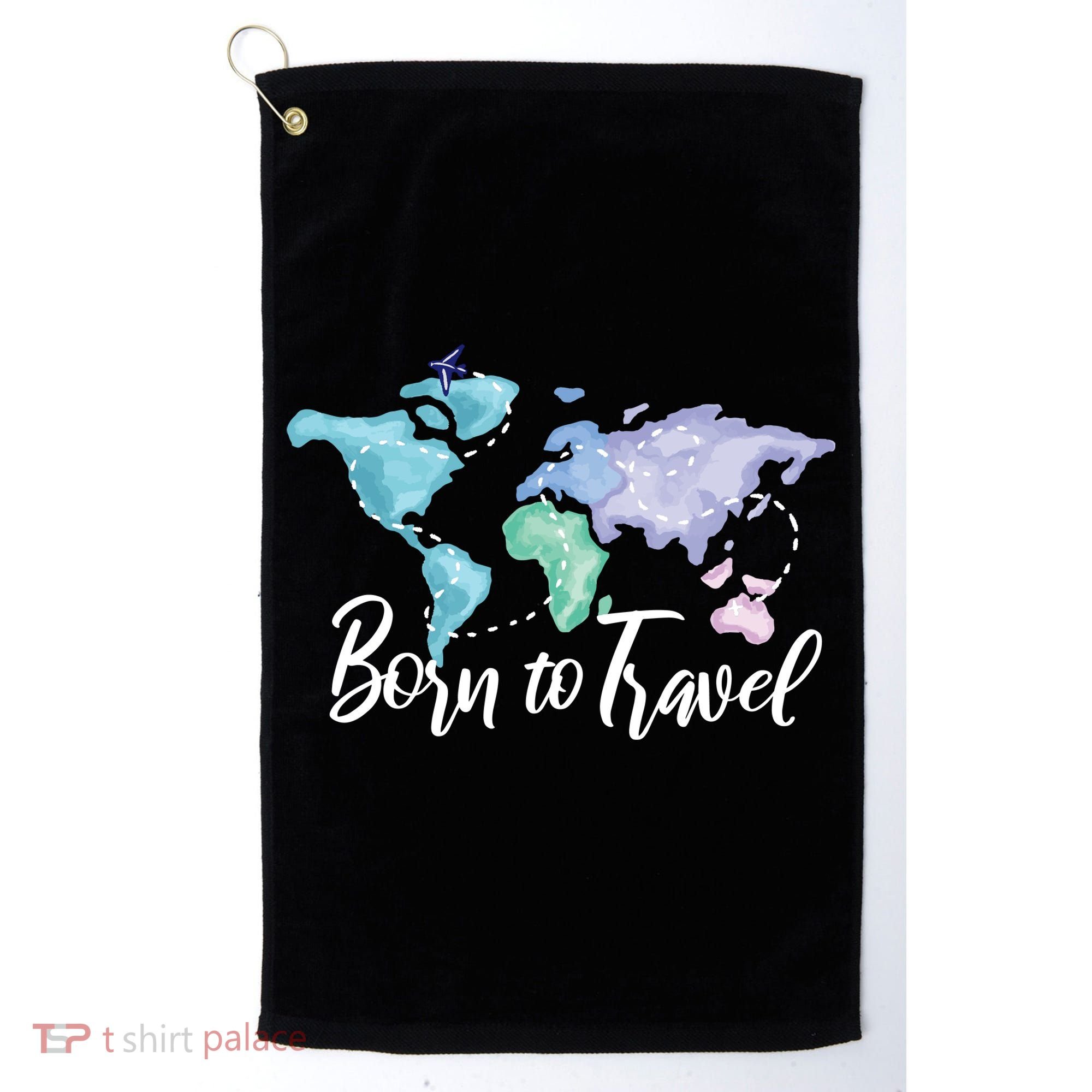 Born To Travel Golf Towel