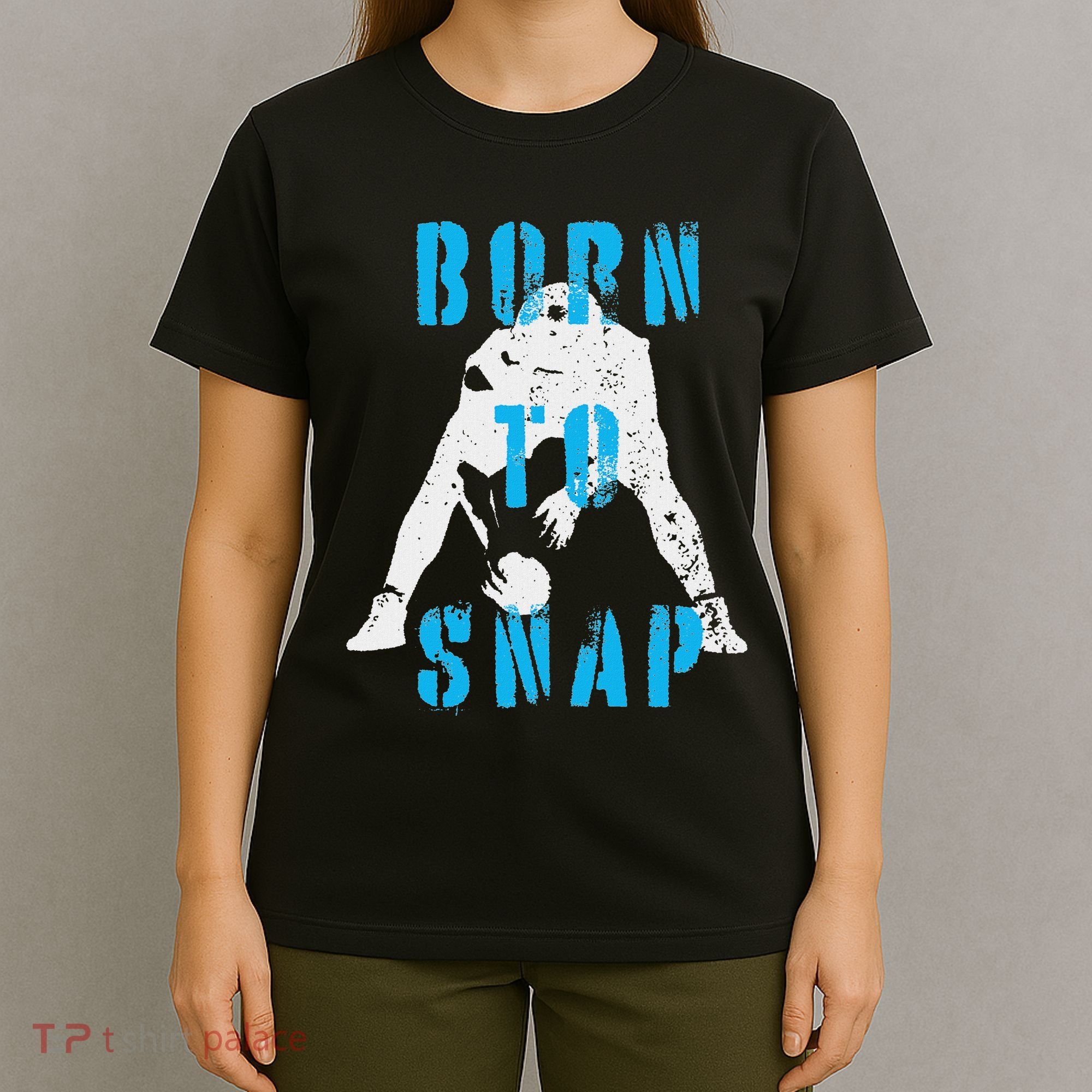 Born O Snap Football Lineman Center Long Snapper T-Shirt