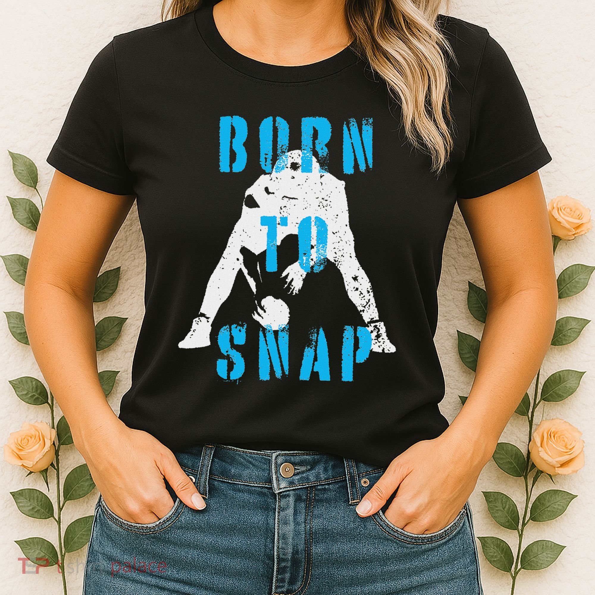 Born O Snap Football Lineman Center Long Snapper Women's T-Shirt