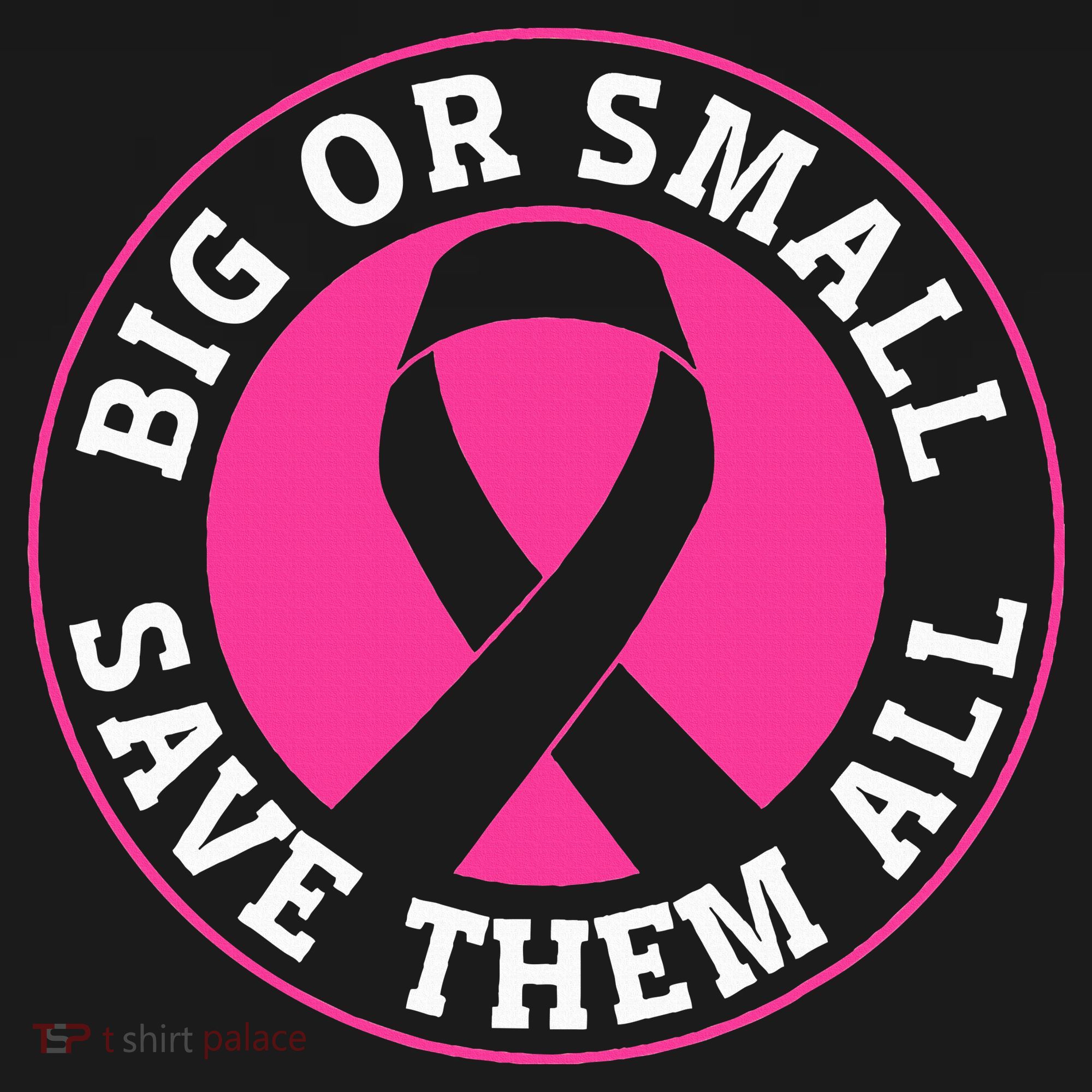 Big Or Small Save Them All Save The Tatas Polo