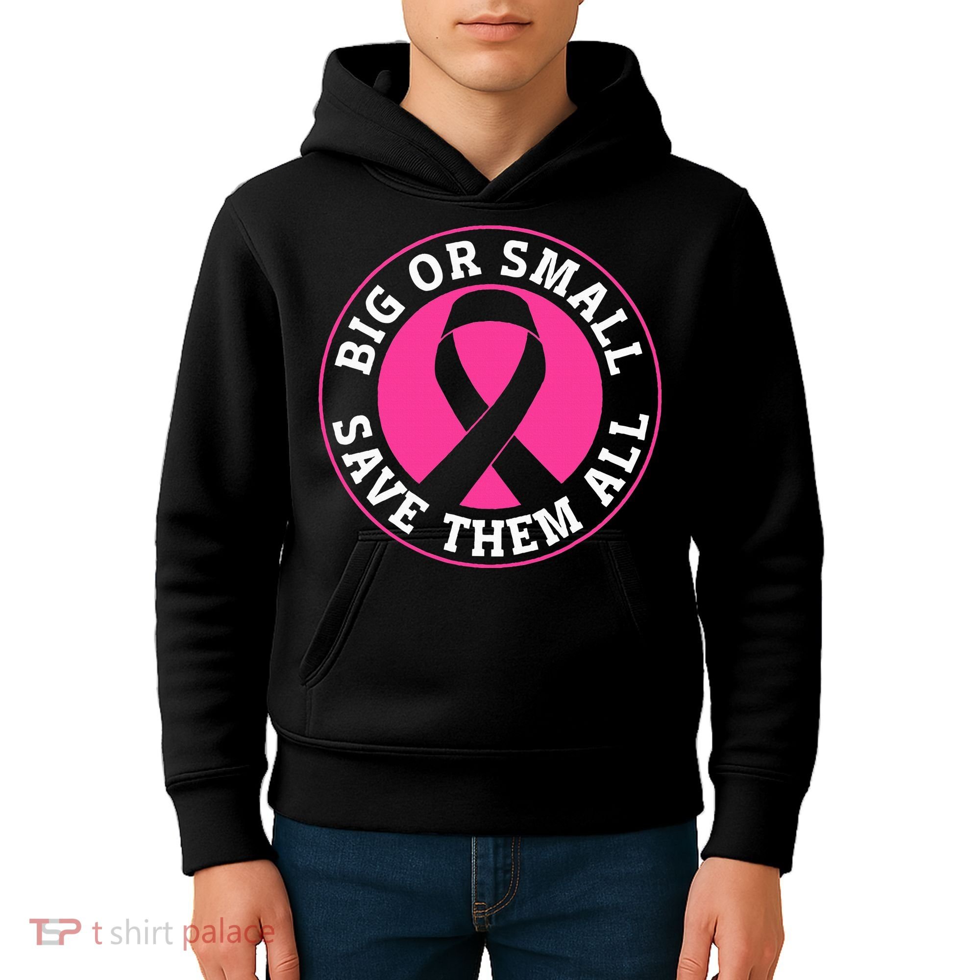 Big Or Small Save Them All Save The Tatas Kids Hoodie