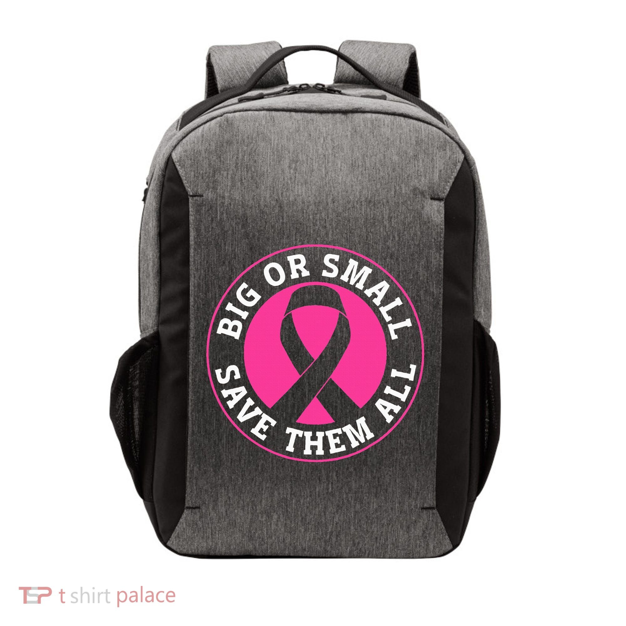 Big Or Small Save Them All Save The Tatas Vector Backpack