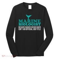Badass Ocean Saver Future Marine Biologist Long Sleeve Shirt thumb 0