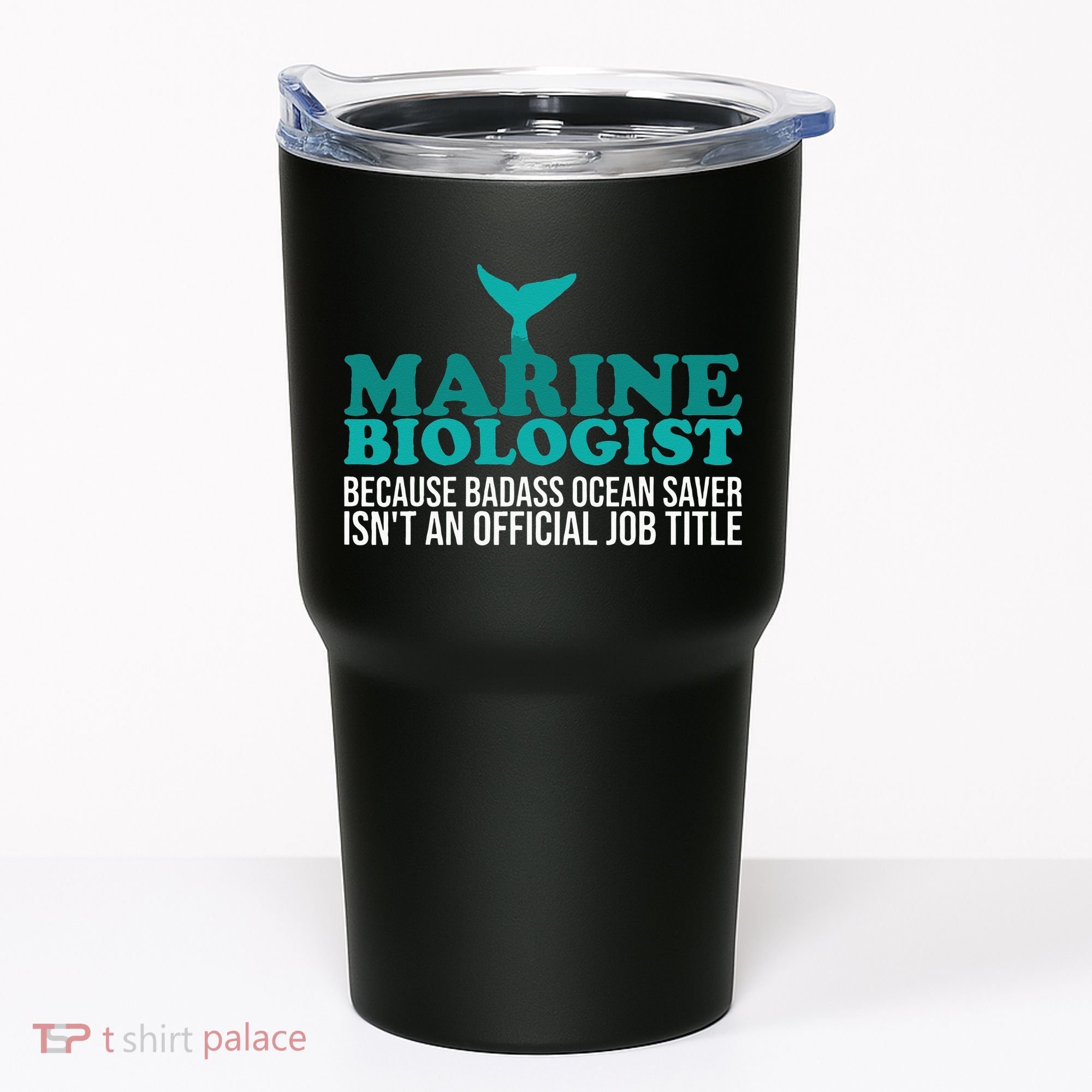 Badass Ocean Saver Future Marine Biologist Tumbler