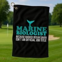 Badass Ocean Saver Future Marine Biologist Golf Towel thumb 1