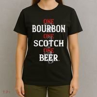 Bourbon One Scotch One Beer T-Shirt thumb 4