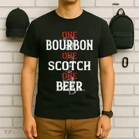 Bourbon One Scotch One Beer T-Shirt thumb 6