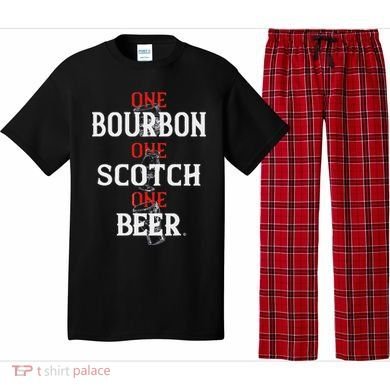 Bourbon One Scotch One Beer Pajama Set