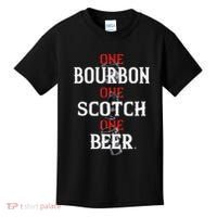 Bourbon One Scotch One Beer Kids T-Shirt thumb 0