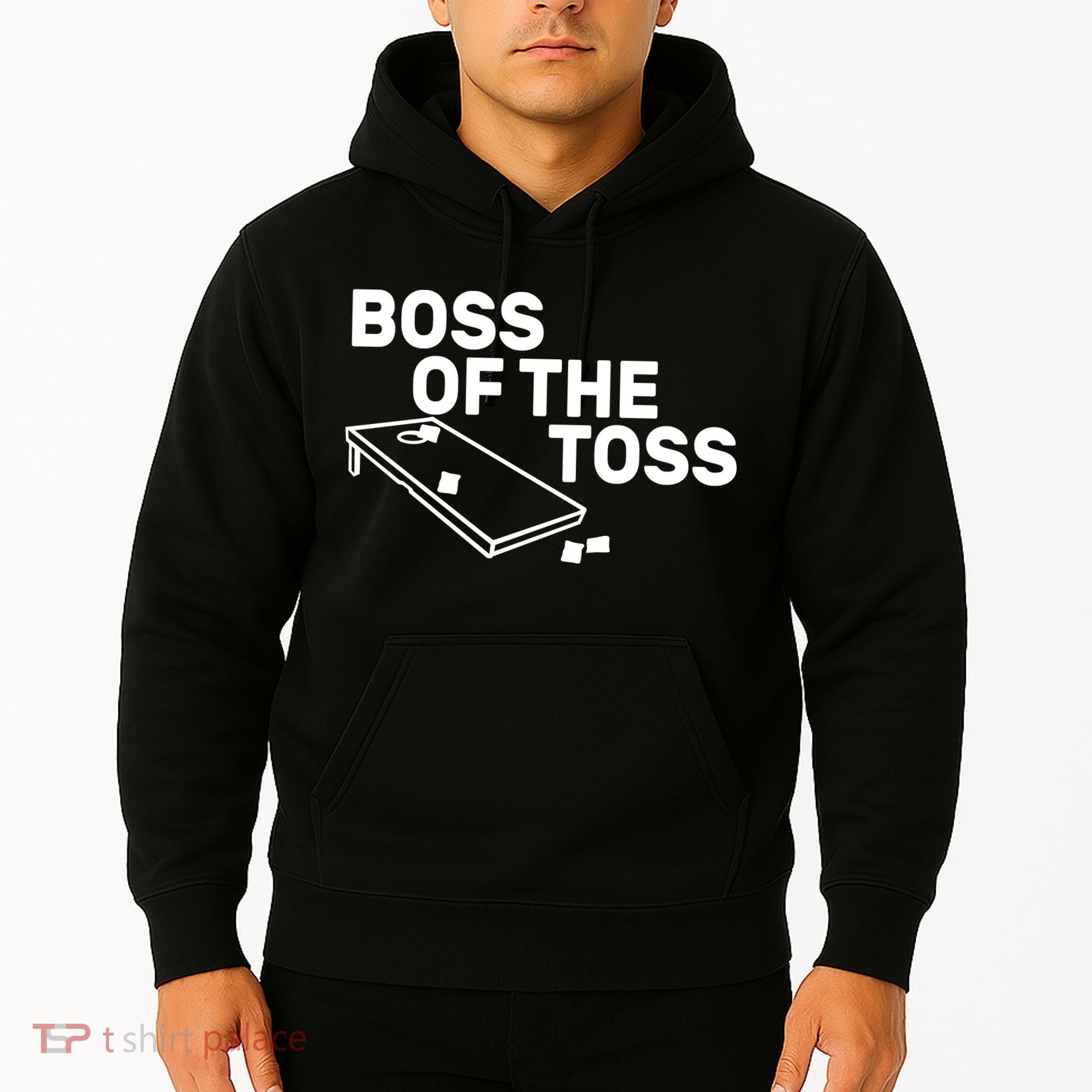 Boss Of The Toss Hoodie