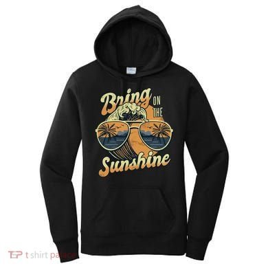 Bring On The Sunshine Beach Women's Hoodie