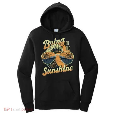 Bring On The Sunshine Beach Women's Hoodie