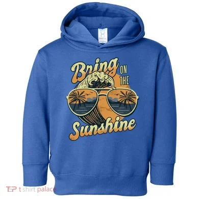 Bring On The Sunshine Beach Toddler Hoodie