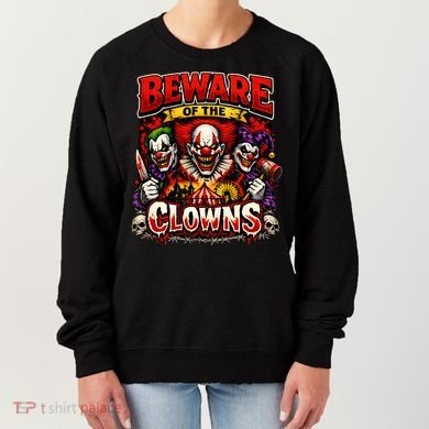 Beware Of The Clowns Women's Sweatshirt