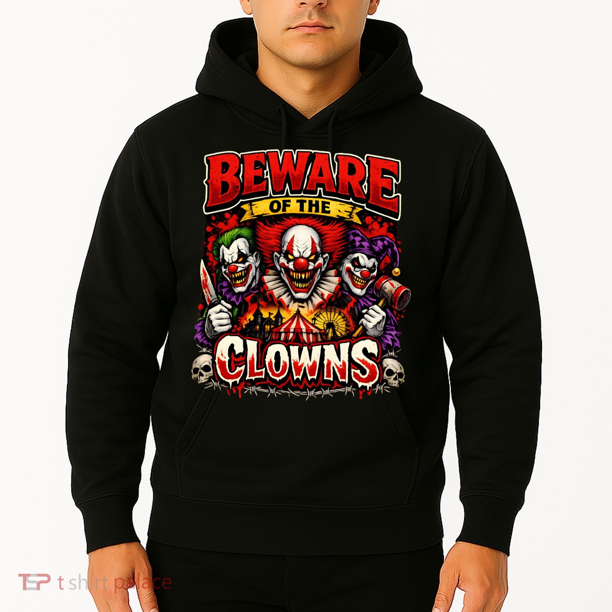 Beware Of The Clowns Hoodie