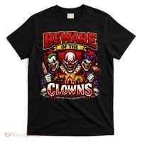 Beware Of The Clowns T-Shirt thumb 0