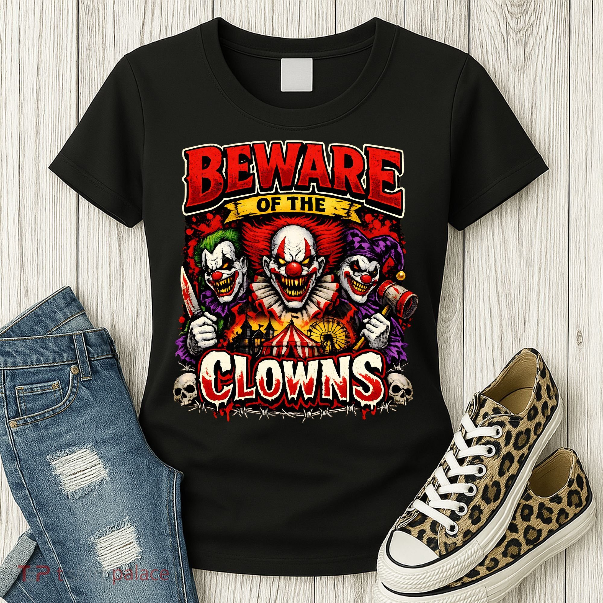 Beware Of The Clowns Women's T-Shirt