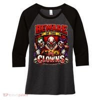 Beware Of The Clowns Women's Tri-Blend 3/4-Sleeve Raglan Shirt thumb 0