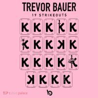 Bauer Outage Trevorbauer 19 Strikeouts DiabloS 19k Record T-Shirt thumb 7