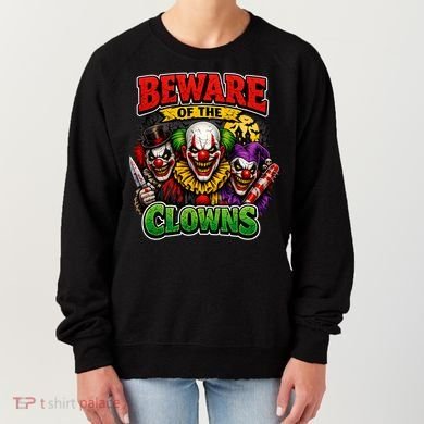Beware Of The Creepy Clowns Attacks Women's Sweatshirt