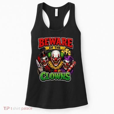 Beware Of The Creepy Clowns Attacks Women's Tank Top