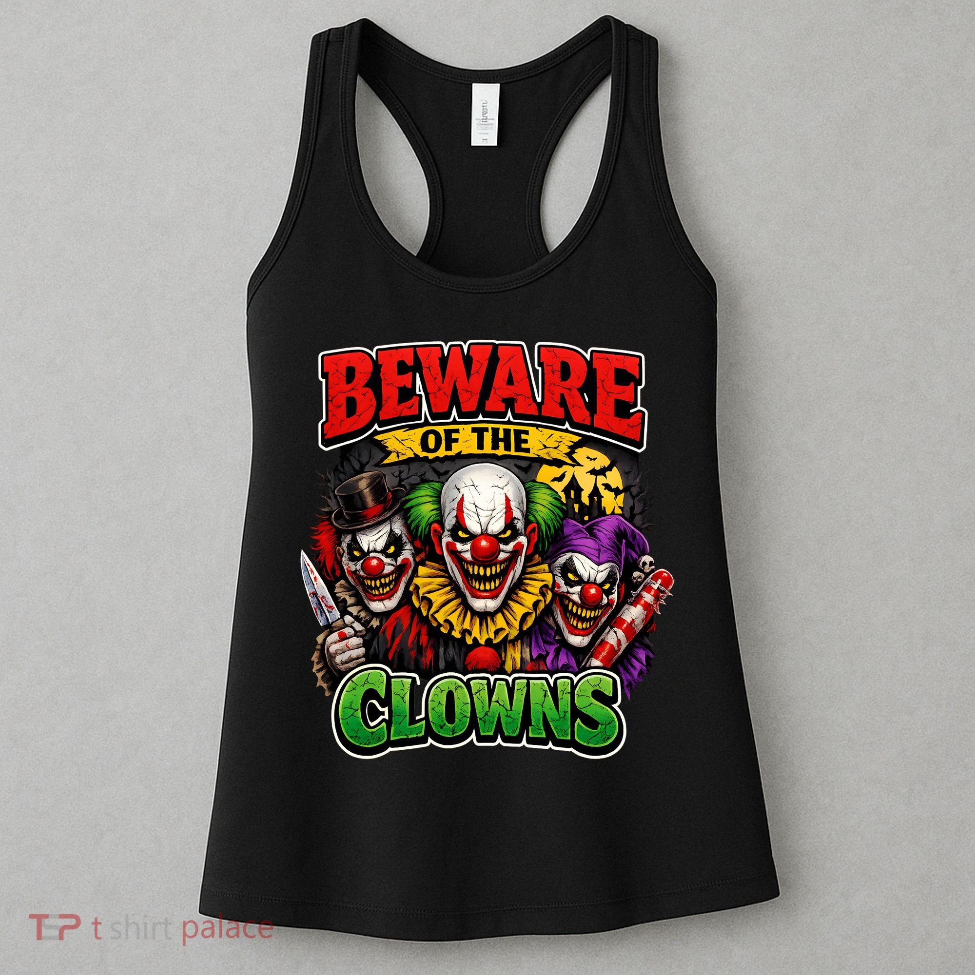 Beware Of The Creepy Clowns Attacks Women's Tank Top