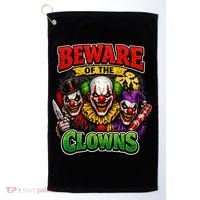 Beware Of The Creepy Clowns Attacks Golf Towel thumb 0
