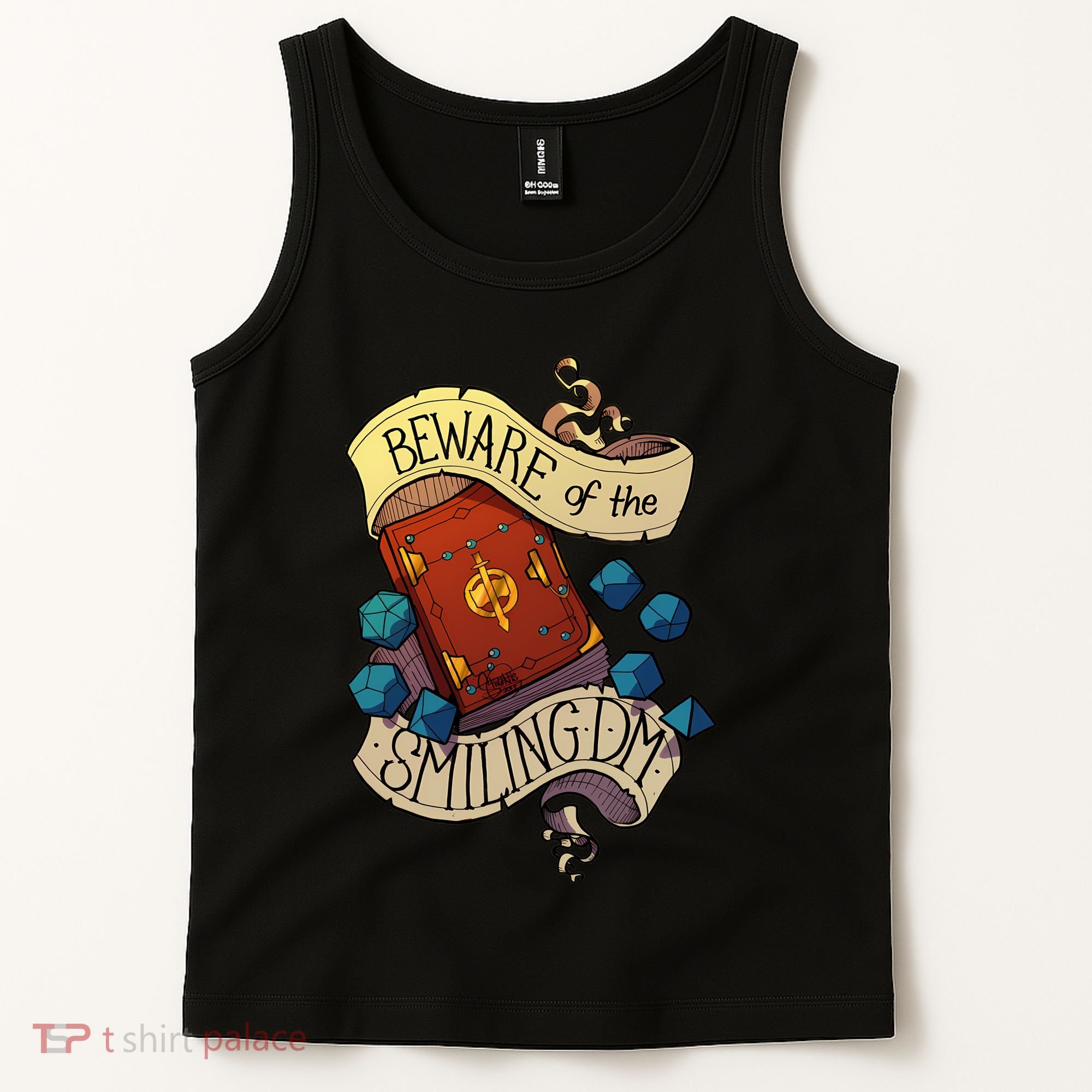 Beware Of The Smiling Dungeon Master Tank Top
