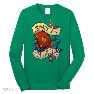 Beware Of The Smiling Dungeon Master Long Sleeve Shirt