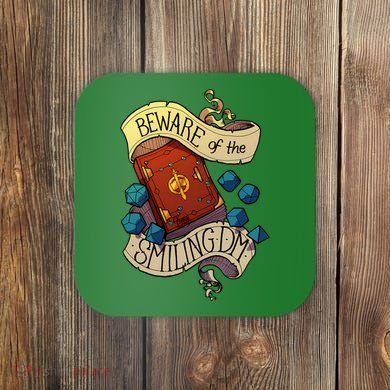 Beware Of The Smiling Dungeon Master Coaster