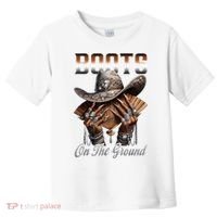Boots On The Ground Boot Cowboy Western Cowgirl Linedance Toddler T-Shirt thumb 0