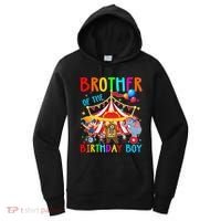 Brother Of The Birthday Carnival Circus Themed Bday Women's Hoodie thumb 0