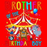 Brother Of The Birthday Carnival Circus Themed Bday Santa Hat thumb 1