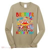 Brother Of The Birthday Carnival Circus Themed Bday Long Sleeve Shirt thumb 0