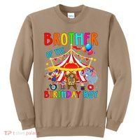 Brother Of The Birthday Carnival Circus Themed Bday Sweatshirt thumb 0