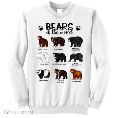 Bears Of The World Bears Sweatshirt