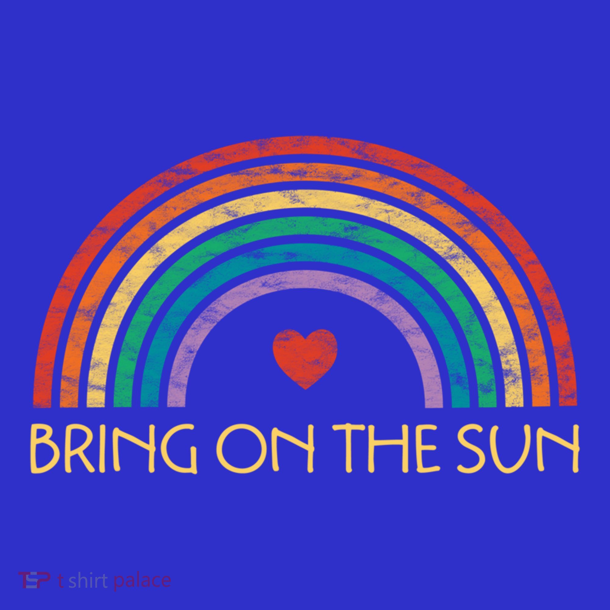 Bring On The Sun Cheerful Summer Sunshine Retro Rainbow Gift Tall Hoodie