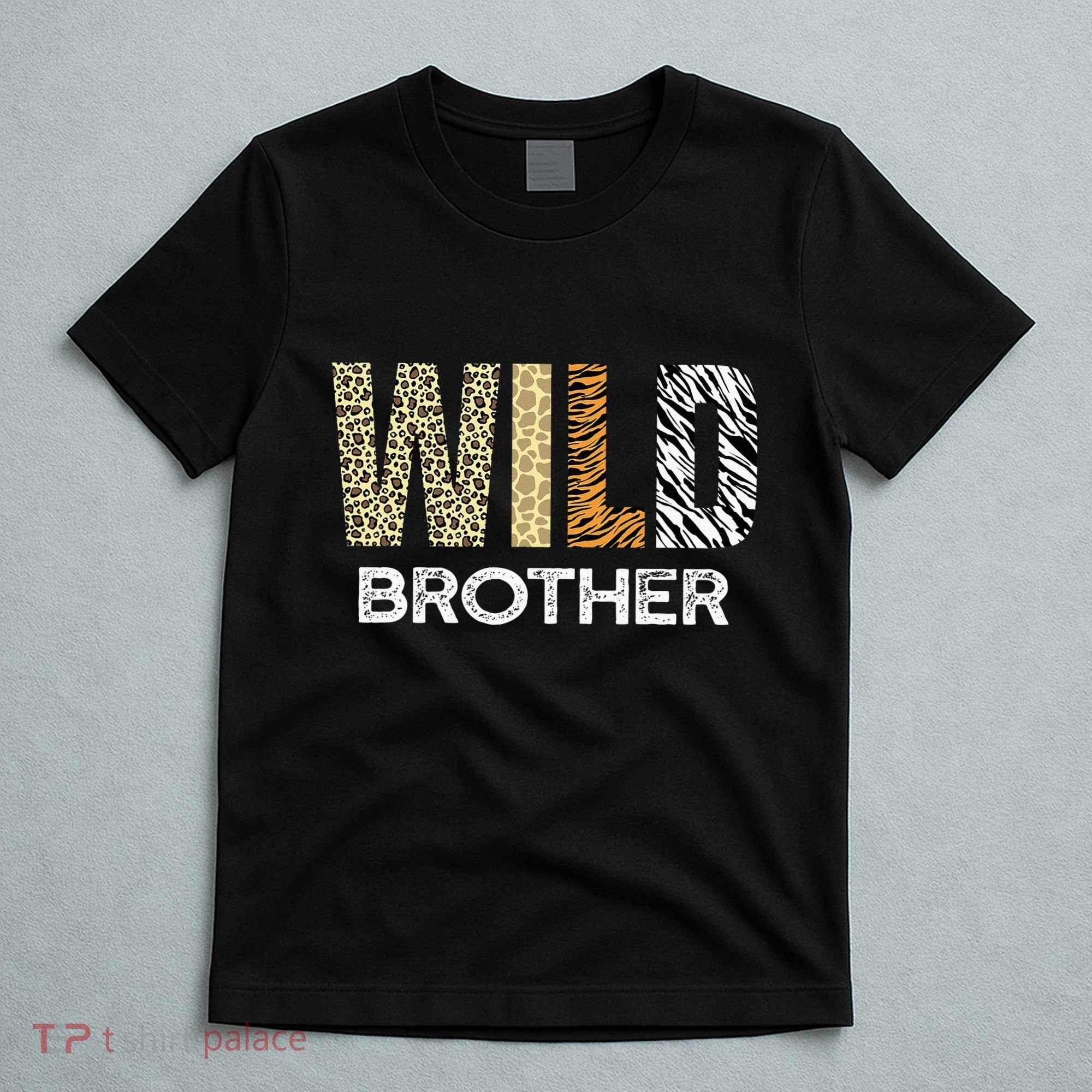 Brother Of The Wild One Zoo Birthday Safari Jungle Animal T-Shirt