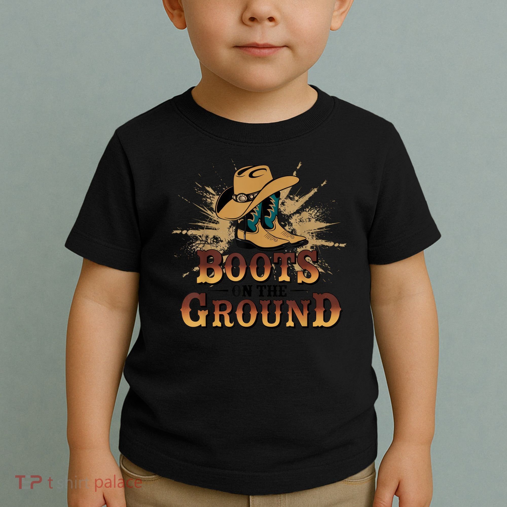 Boots On The Ground Western Cowboy Rodeo Country  Toddler T-Shirt
