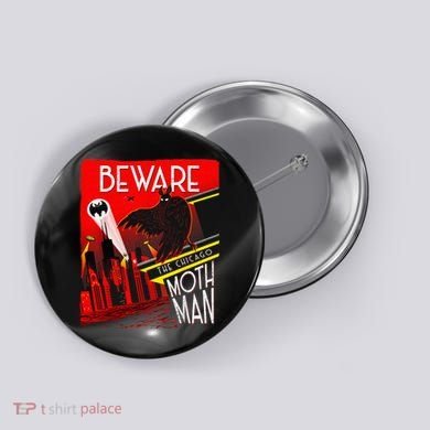 Beware Of The Chicago Mothman! Art Deco Pop Culture Cryptid Button