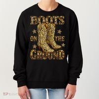 Boots On The Ground, Cowgirl Linedance, Boot Cowboy Western  Women's Sweatshirt thumb 0