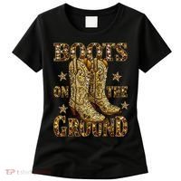 Boots On The Ground, Cowgirl Linedance, Boot Cowboy Western  Women's T-Shirt thumb 0
